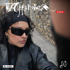 AFT3RWE4R Live #67 - KHAN