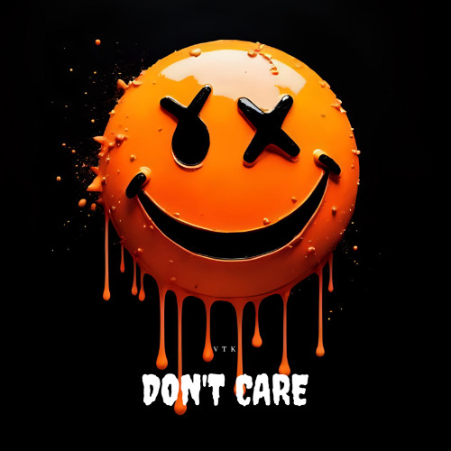 Don't Care (Downtempo)