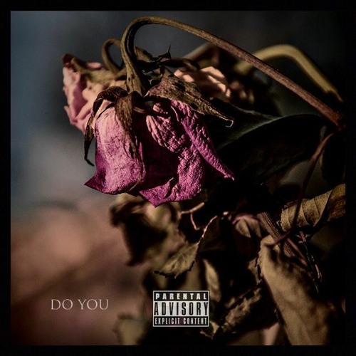 DO YOU Ft. KID Benzo (prod.R3dqx)