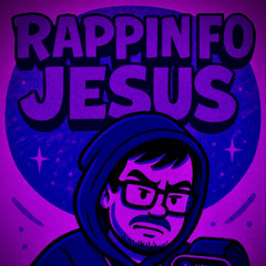 Rappin Fo Jesus