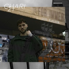 Chari - Für Immer (Rough Mix) (Prod.by AsadJohn)