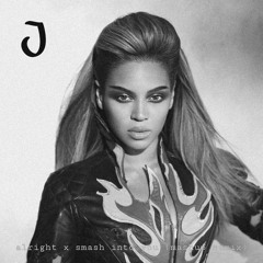 Smash Into You x Alright (Mashup Remix)