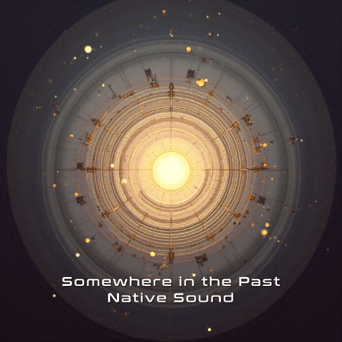 Somewhere in the Past