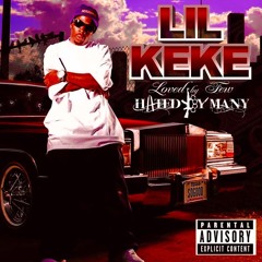 LIL KEKE WHAT IS MADE FOR SLOWED N CRACCIN BY DJ HOOVA