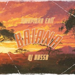 Baiana (DJ Hasso Amapiano Edit)