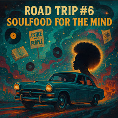 Road Trip Vol 6 Soul for the Mind