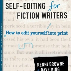 DOWNLOAD❤️eBook✔️ Self-Editing for Fiction Writers  Second Edition How to Edit Yourself Into