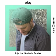 Free Download: Hans Zimmer - Injection (Adrinalin Remix)