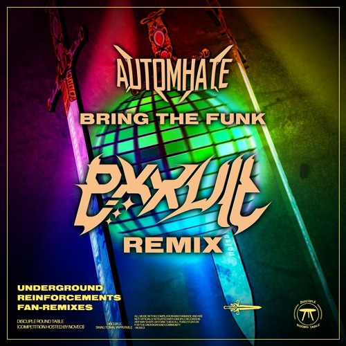 Automhate - BRING THE FUNK (EXXULT REMIX)