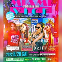 DJ Daiky Live Audio Miami Vice @Soul Embassy | Dancehall / Afrobeat / Soca