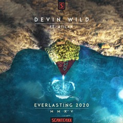 Devin Wild ft. ATILAX - Everlasting 2020