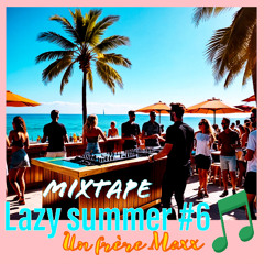 Lazy Summer #6 mixtape