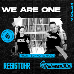 We Are One Vol. 24 - From TECHNO to HARD - 22.05.2021