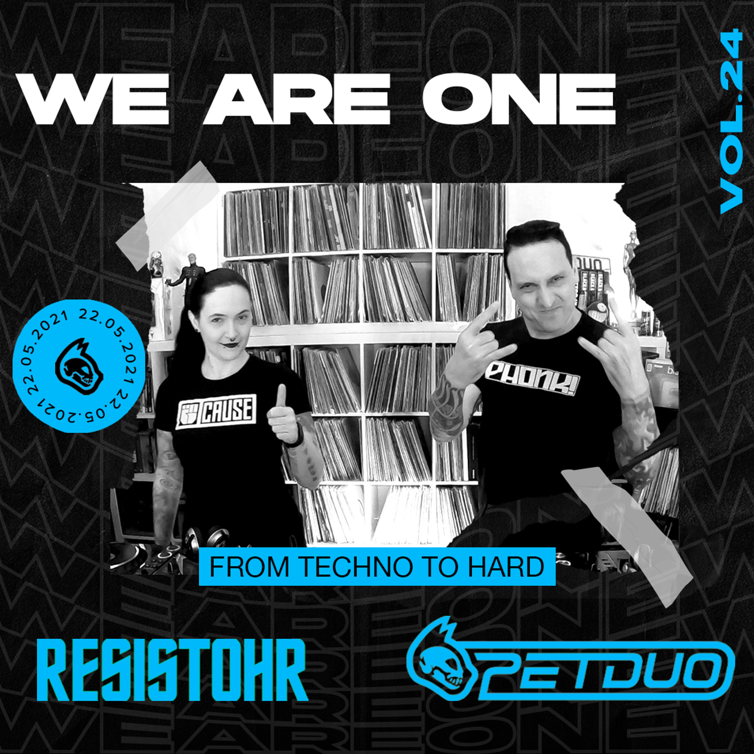 We Are One Vol. 24 - From TECHNO to HARD - 22.05.2021 episode artwork