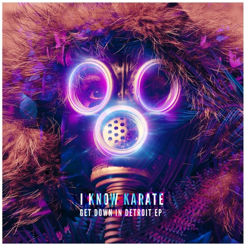I Know Karate - Get Down In Detroit (Disco Mix)