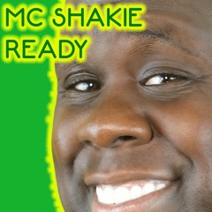 MC Shakie - Ready