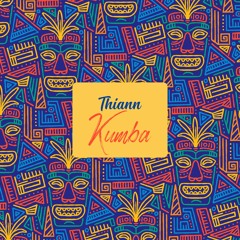 Thiann - Kumba (Original Mix)