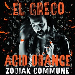 El Greco @ Acid Orange 2025 by Zodiak Commune