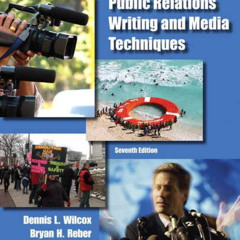 [READ] KINDLE 📖 Public Relations Writing and Media Techniques (7th Edition) by  Denn