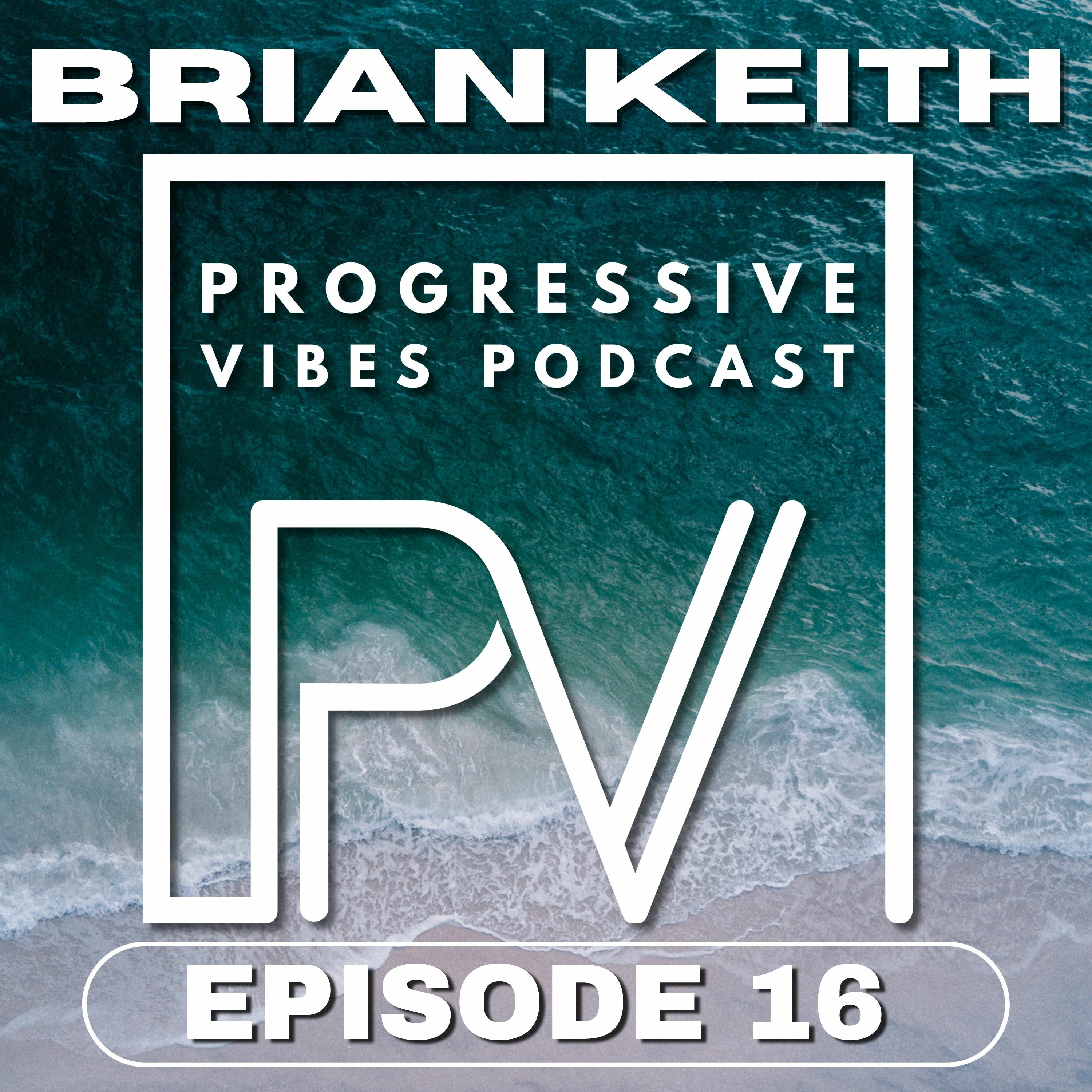 Brian Keith - Progressive Vibes