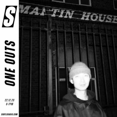 ONE OUTS - SUBTLE RADIO - 22.12.2020
