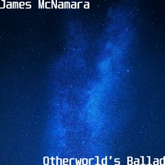 Otherworld's Ballad