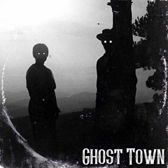 Ghost Town