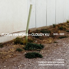 FLORA YIN WONG + CLOUDY KU 26.9.23
