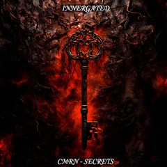 CMRN - SECRETS [INNERGATED]