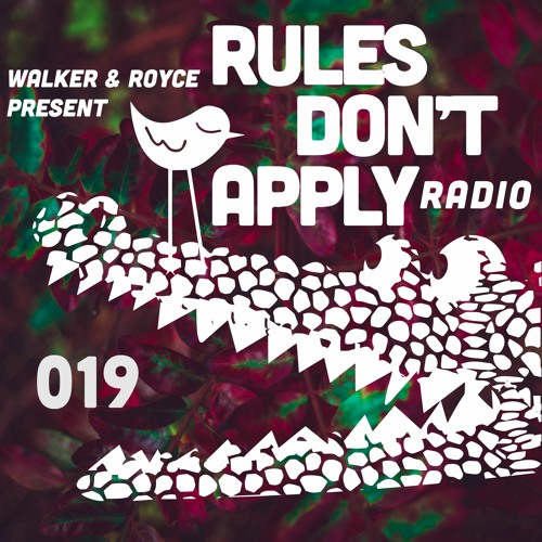 Rules Don't Apply Radio 019 (feat. VNSSA)