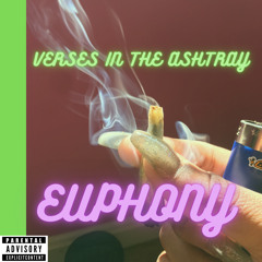 EUPHONY - Verses in the Ashtray (prod. Zac Vaughn)