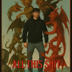 ULTIMA - ALL THiS SHiT -