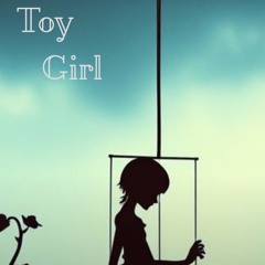 Toy Girl.mp3
