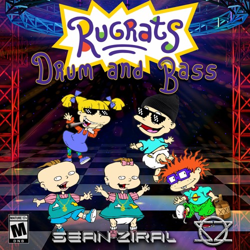 Rugrats Theme (DnB Remix) - Sean Ziral