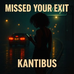 Missed Your Exit