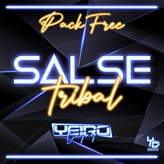 SALSE TRIBAL PACK FREE By Yeiro Producer -Best Tracks 2020- Mashups Y Edits