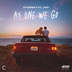 Aftermät ft. JVST - As One We Go
