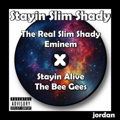 Stayin Slim Shady (Stayin Alive / The Real Slim Shady Mashup)