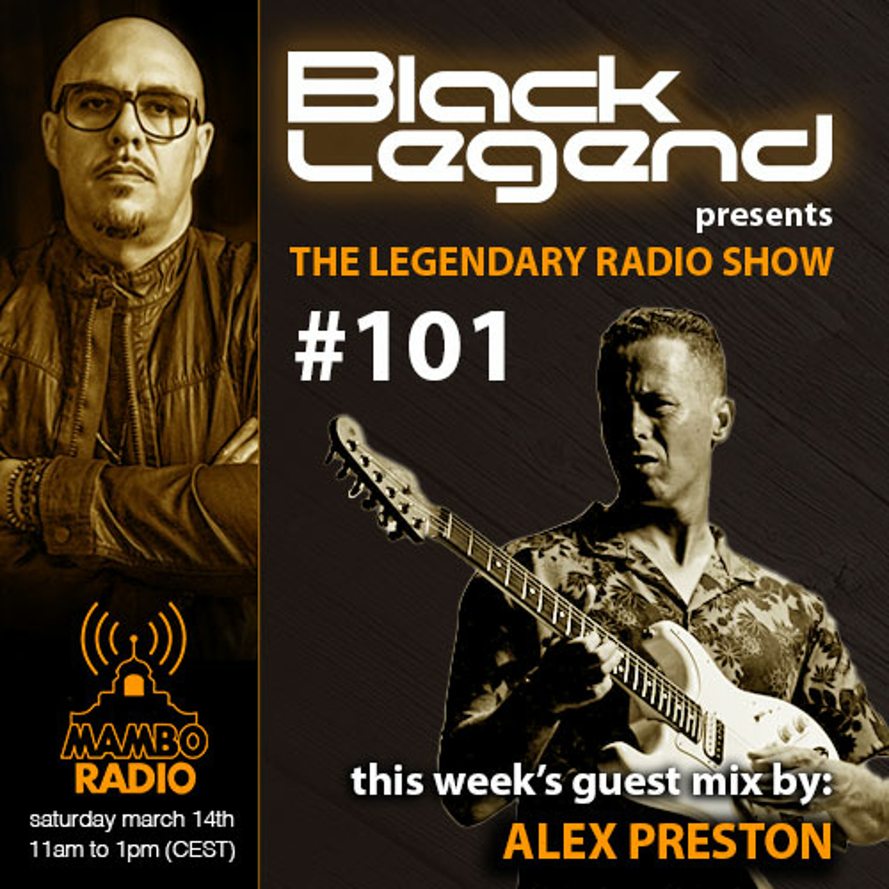 The Legendary Radio Show (14-03-2020) - Guest Alex Preston episode artwork