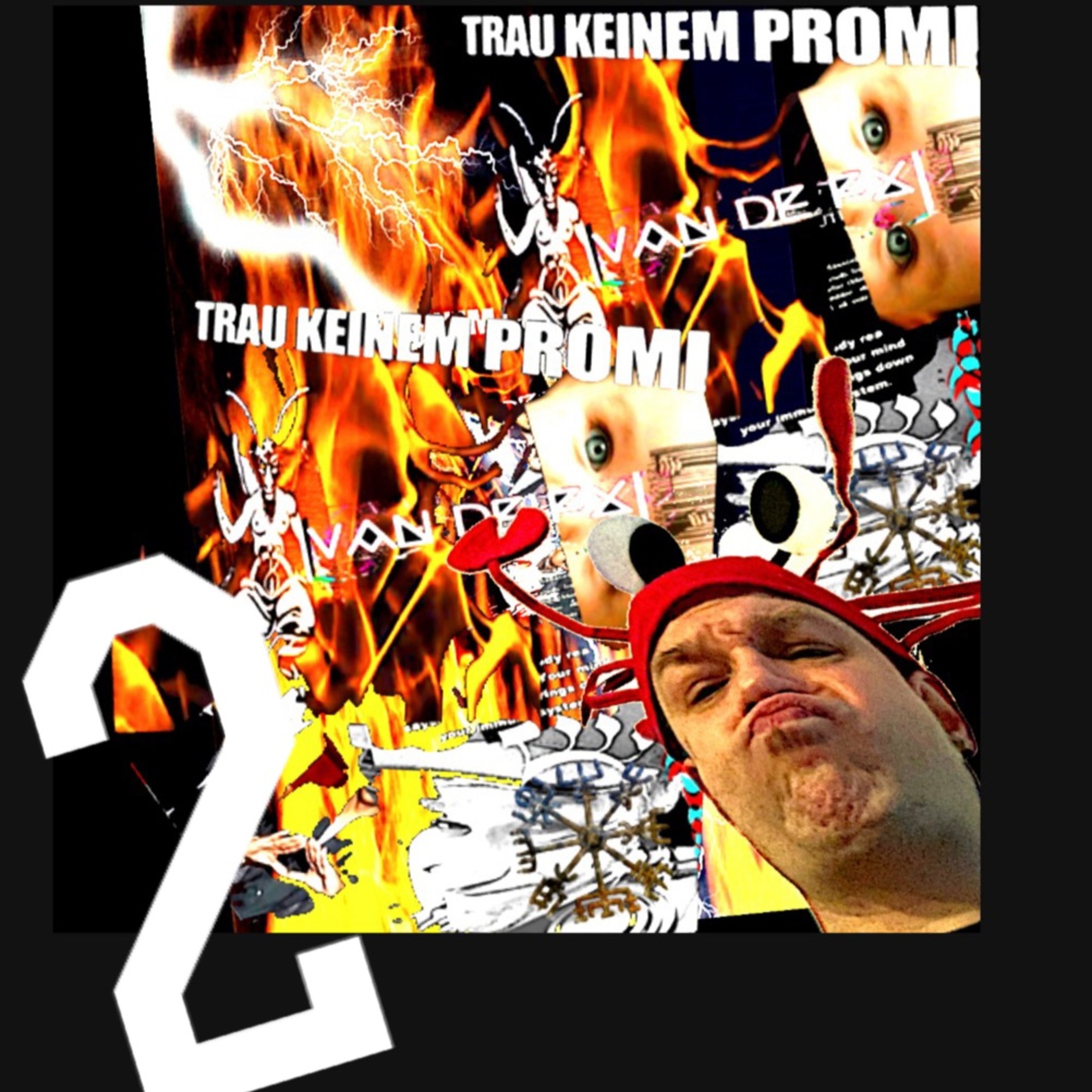 Live Ply Van De FX . Trust No Prominent 2. episode artwork