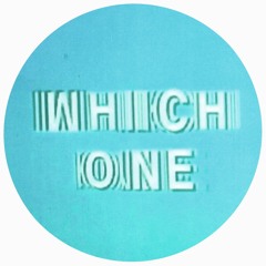 Which One (Maze Edit) (FREE DOWNLOAD)