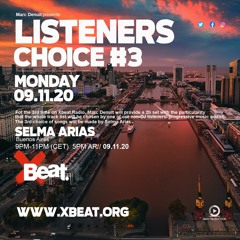 Marc Denuit Presents - Listeners Choice 03 - Selma Arias On Xbeat Radio