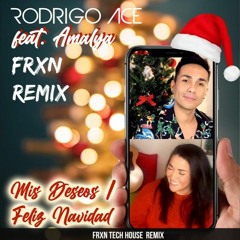 Rodrigo Ace & Amalya - Feliz Navidad (FRXN Tech House Remix)