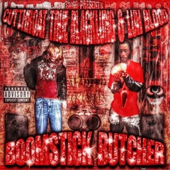 CUTTHROAT & LUH BLOOD - BOOMSTICK BUTCHER (PROD. PRICEE)
