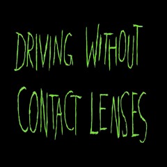 The Occupants Of Interplanetary Craft - Driving Without Contact Lenses