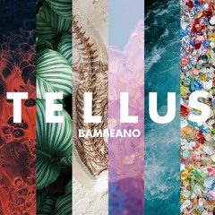 BamBeano - Tellus
