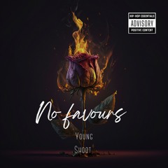 NO Favors-YOUNG SHOOT.mp3