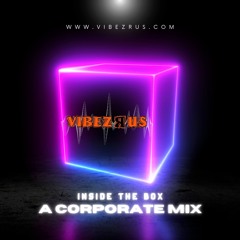 [INSIDE THE BOX] A CORPORATE MIX