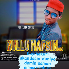 KULUNAFSIN BY NZF WAZIRIN SHEHU.mp3