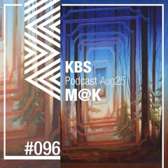 [M@K] @ [KBS Podcast 096] [250822]